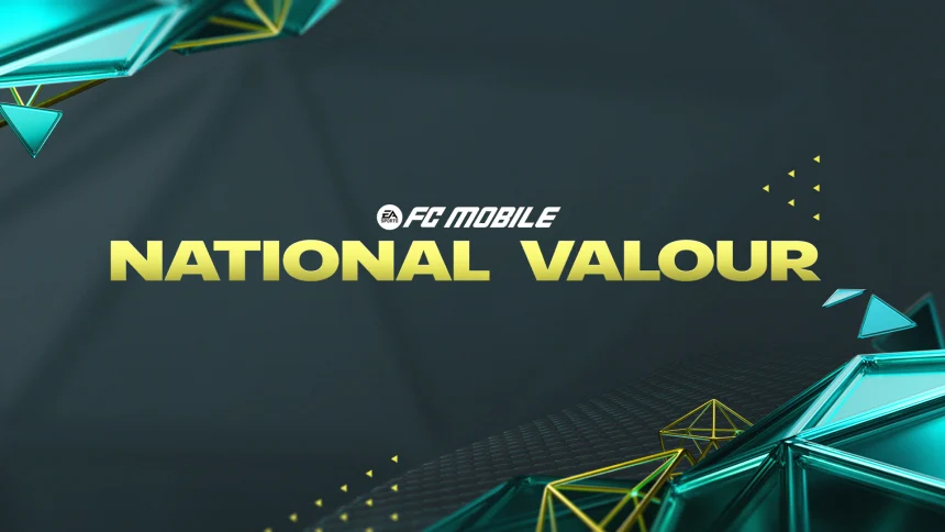 FC Mobile National Valour Official Event Guide Revealed - PopGeekNews.com